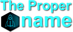 TheProperName